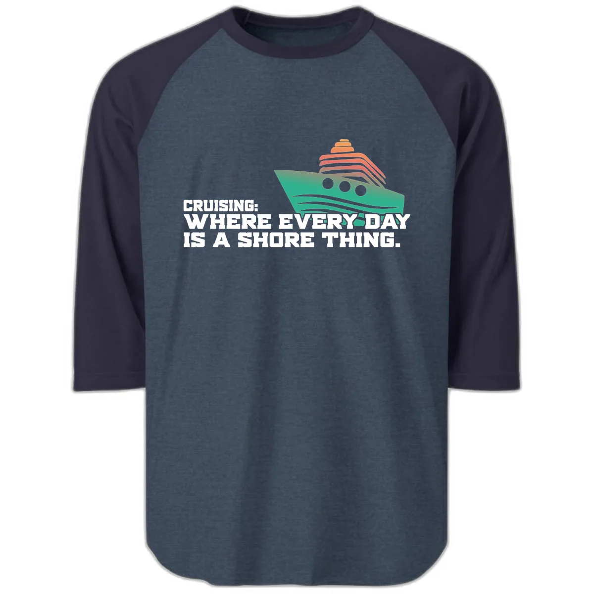 Where Every Day Is A Shore Thing Raglan 3/4 in Heather Denim Navy