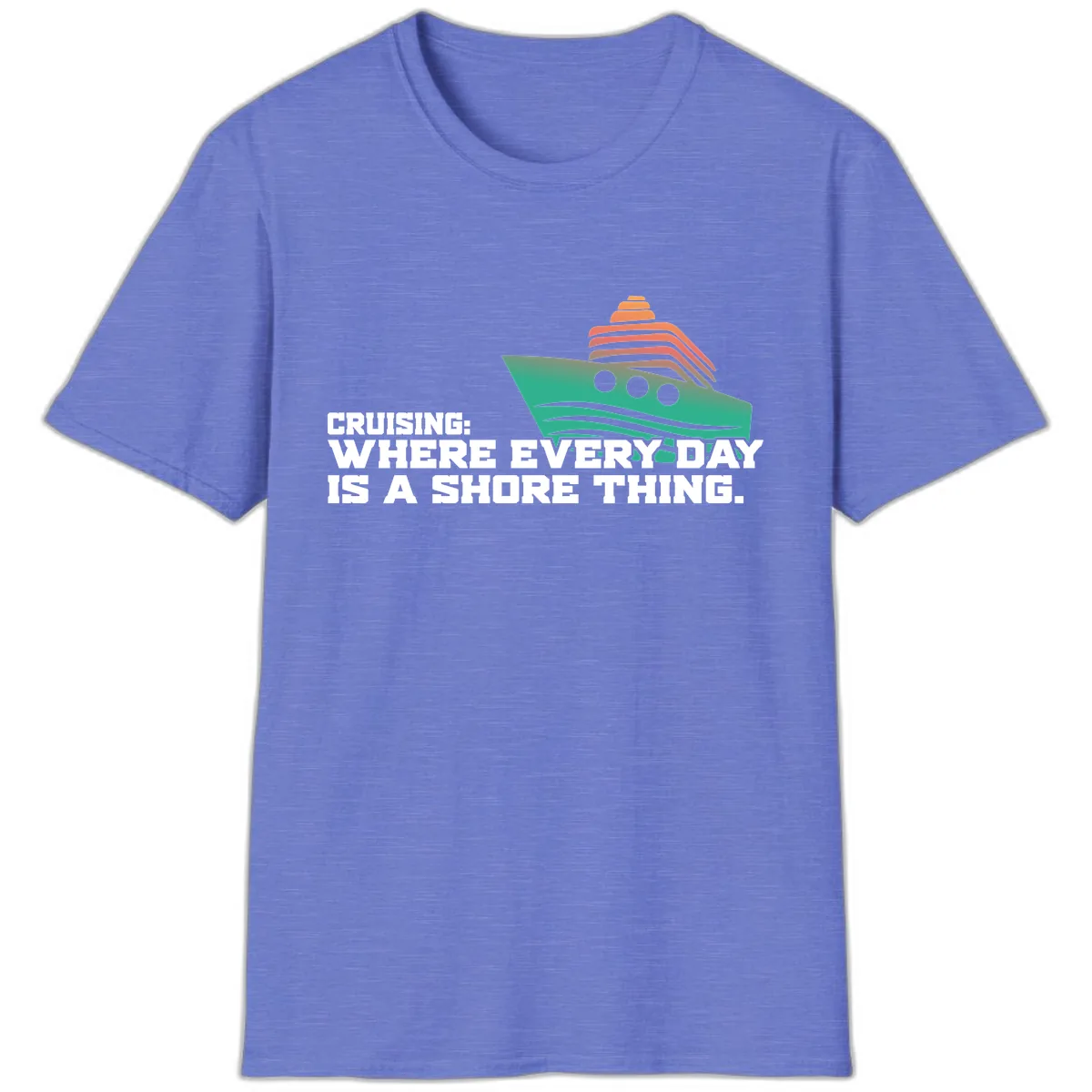 Where Every Day Is A Shore Thing T-Shirt in Heather Royal