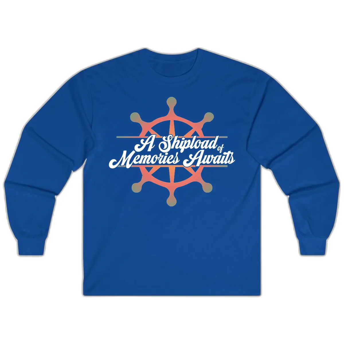 A Shipload Of Memories Awaits Long Sleeve in Royal
