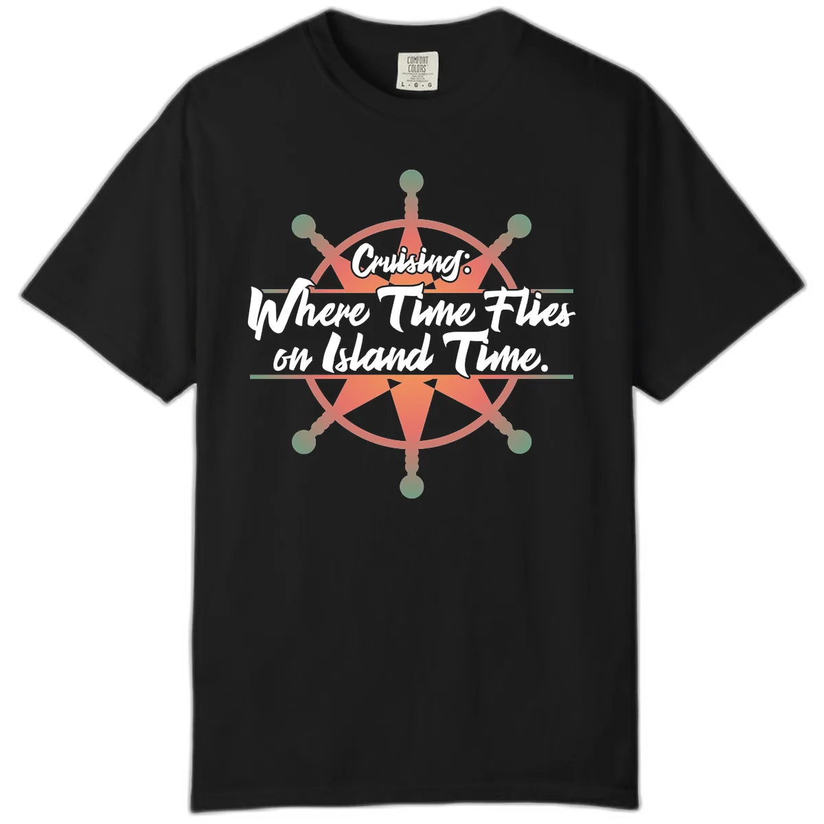 Cruising: Where Time Flies on Island Time Comfort Color in Black