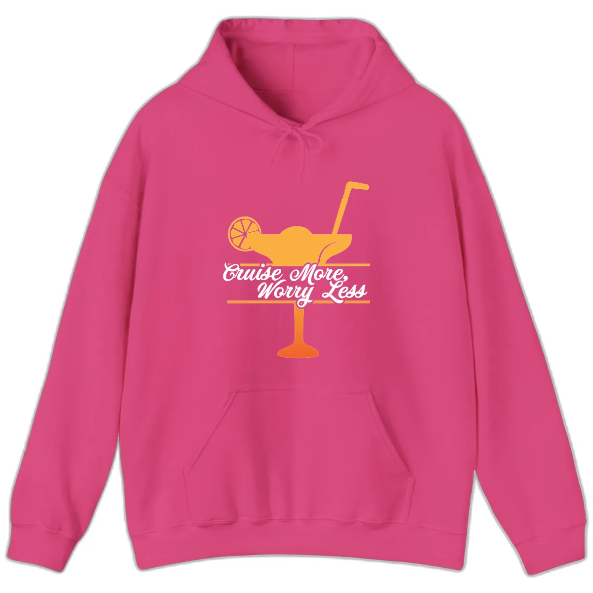 Cruise More, Worry Less Hoodie in Heliconia