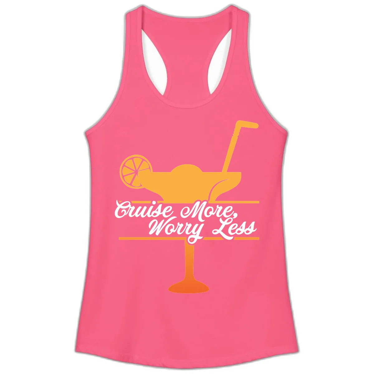 Cruise More, Worry Less Ladies Tank in Solid Hot Pink