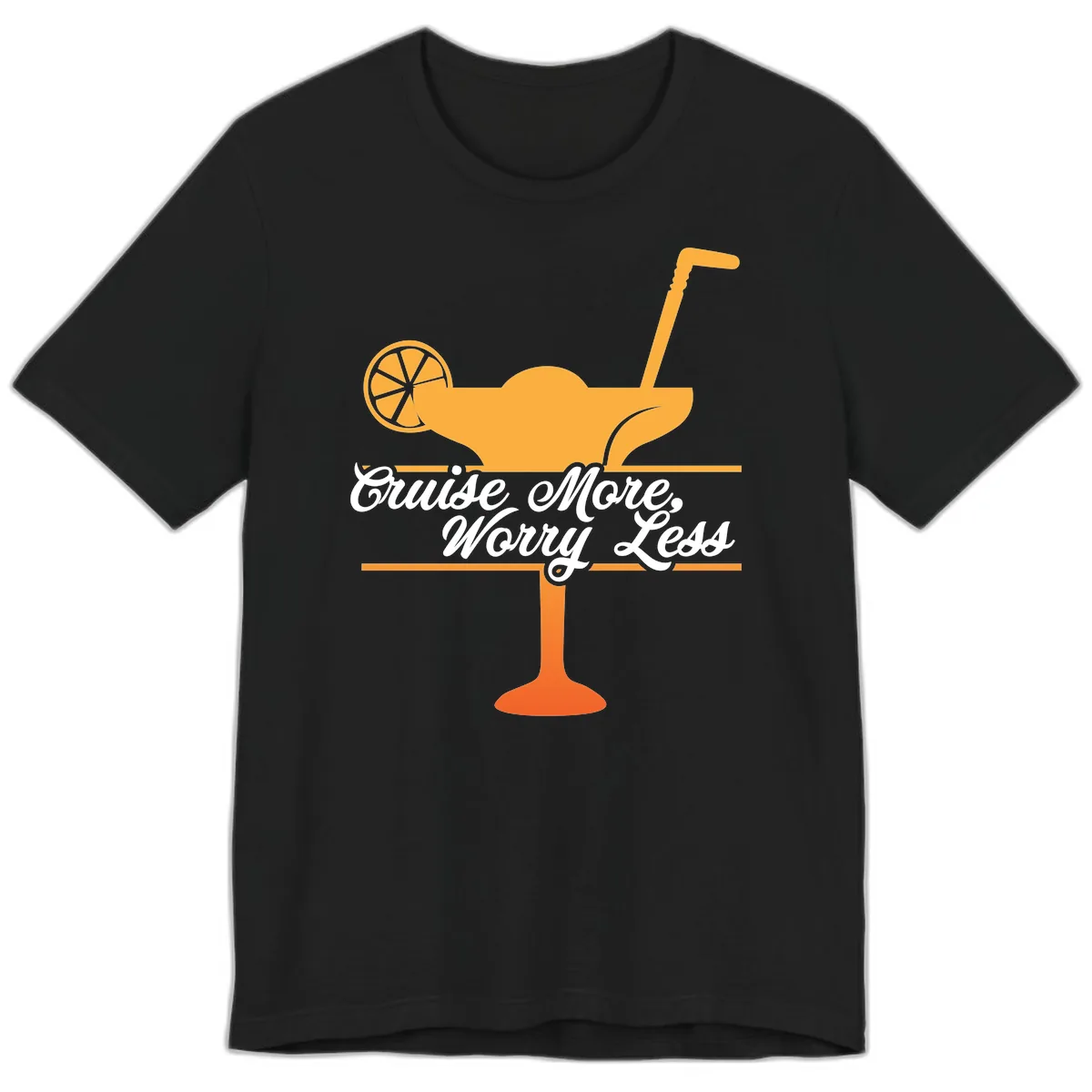 Cruise More, Worry Less Premium T-Shirt in Black