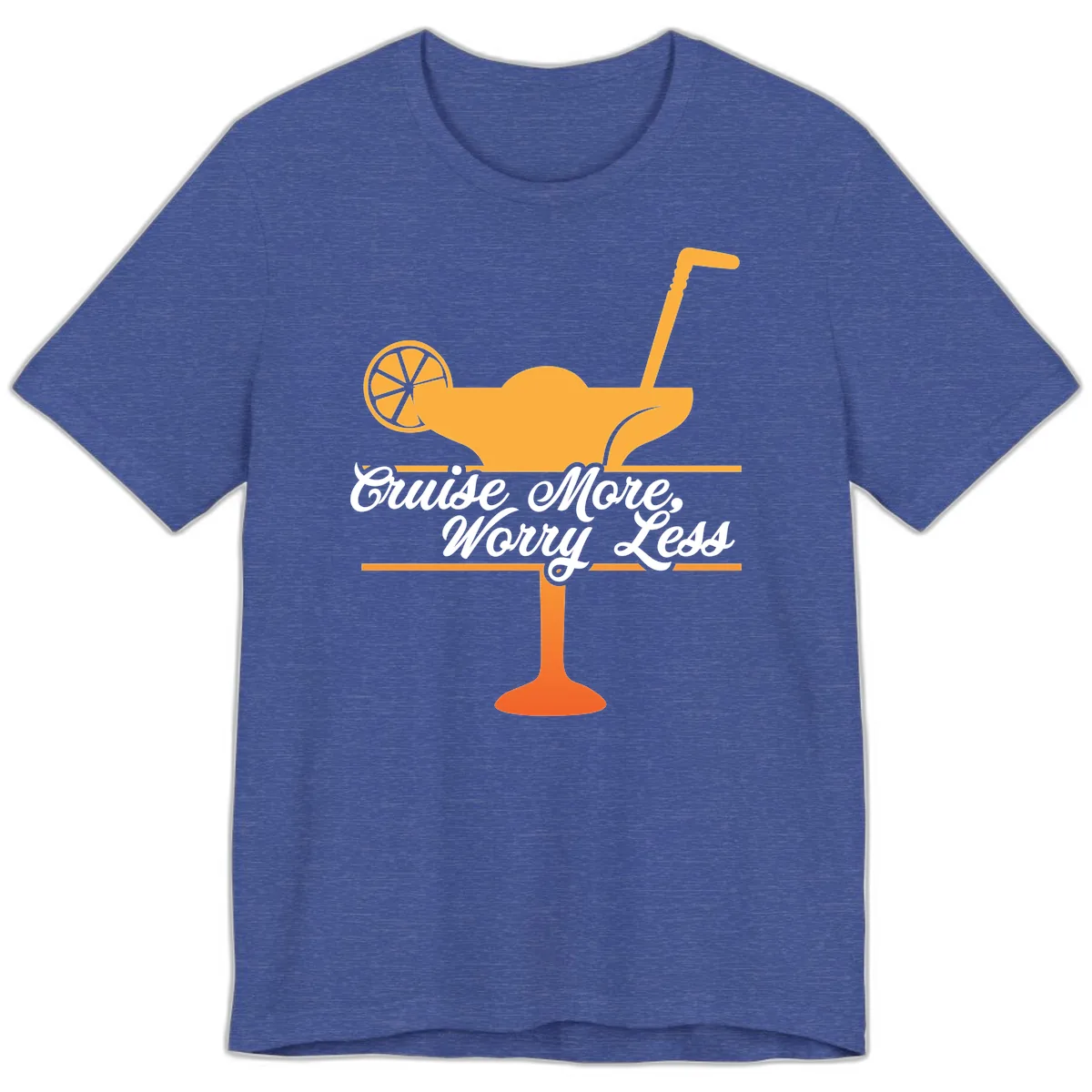 Cruise More, Worry Less Premium T-Shirt in Heather True Royal