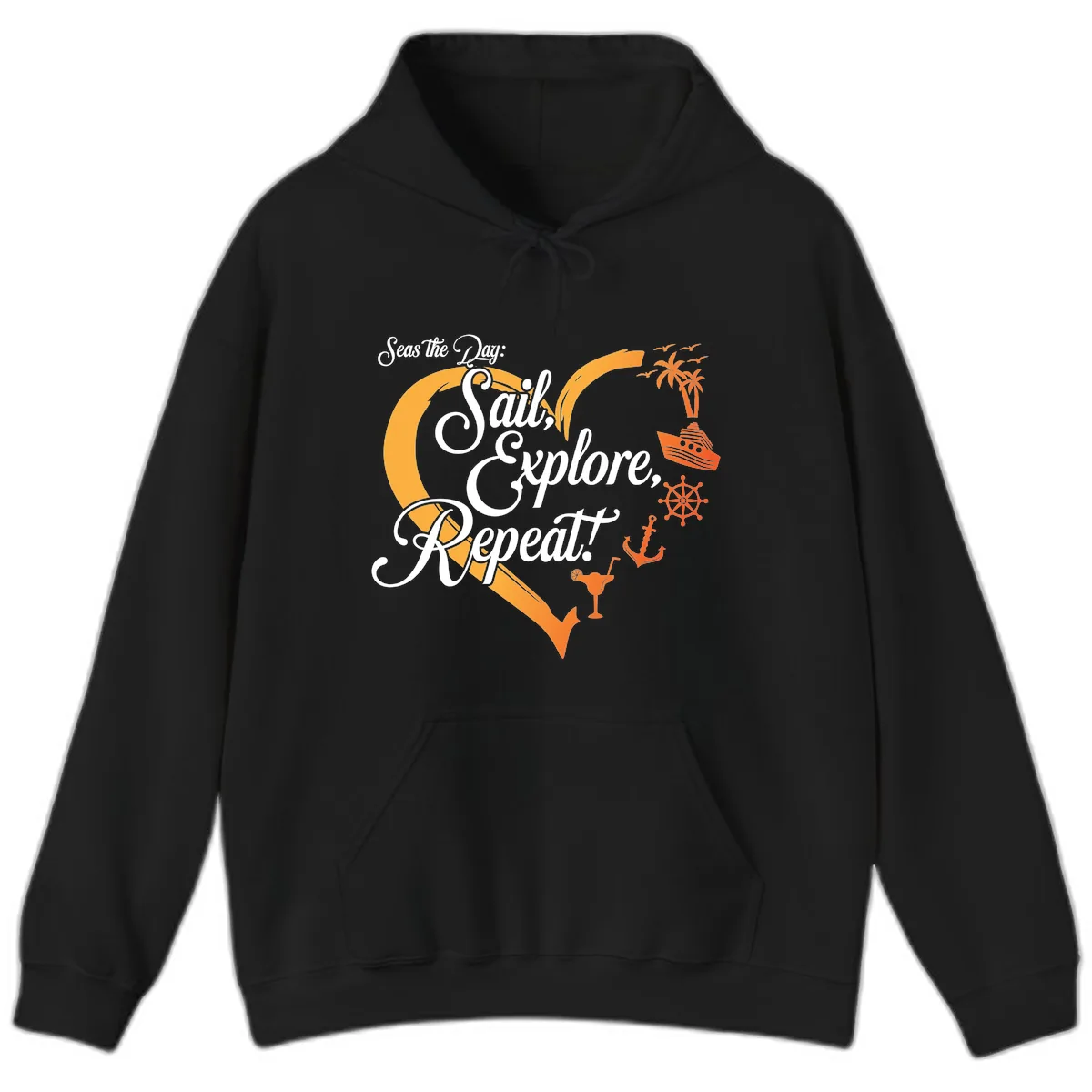 Seas The Day: Sail, Explore, Repeat Hoodie in Black