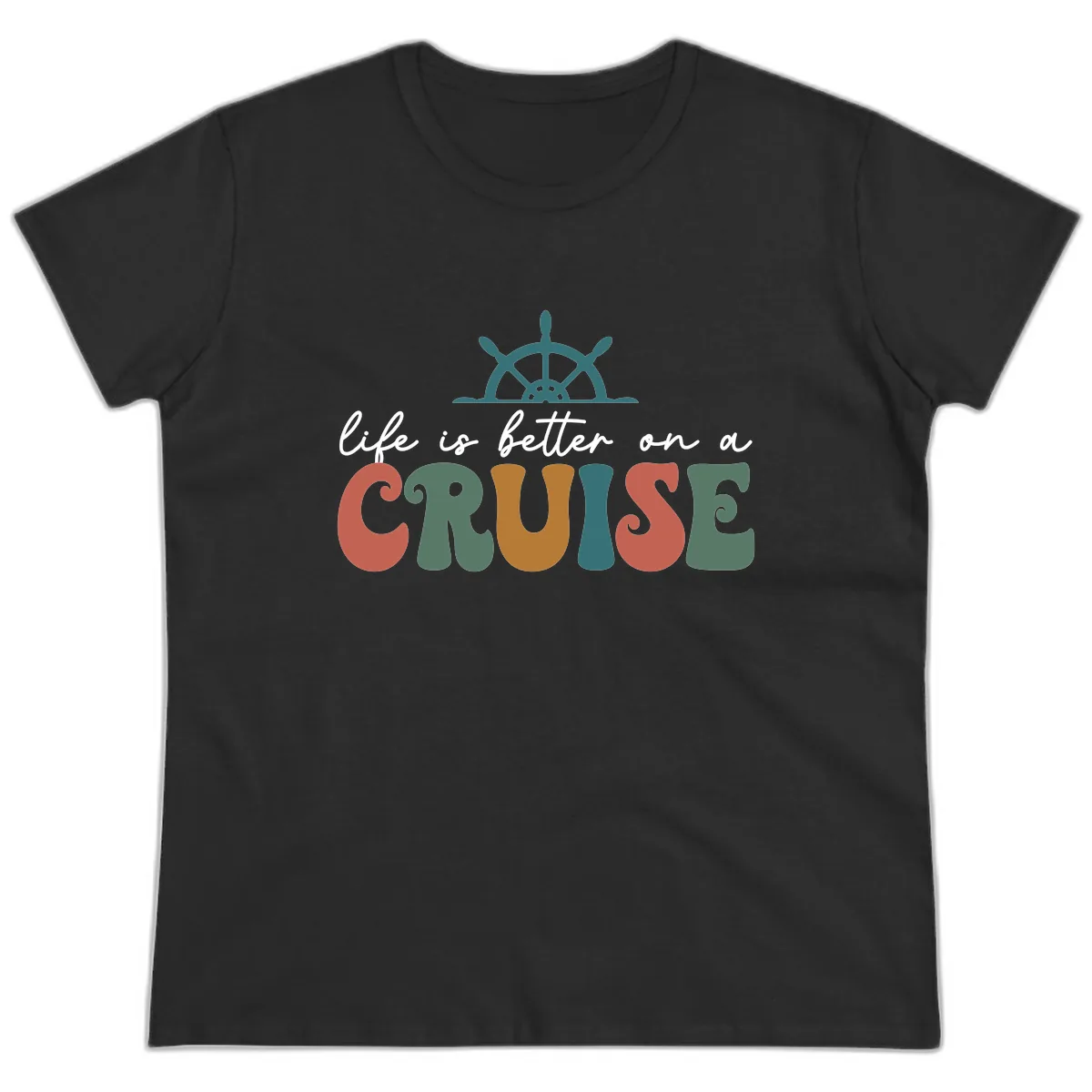 Life Is Better On A Cruise Ladies Tee in Black