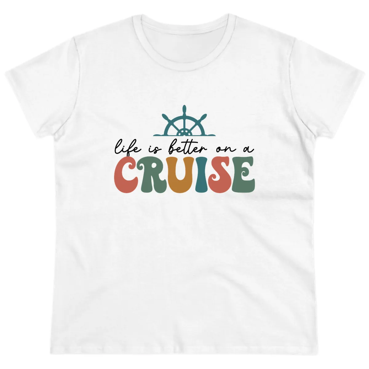 Life Is Better On A Cruise Ladies Tee in White