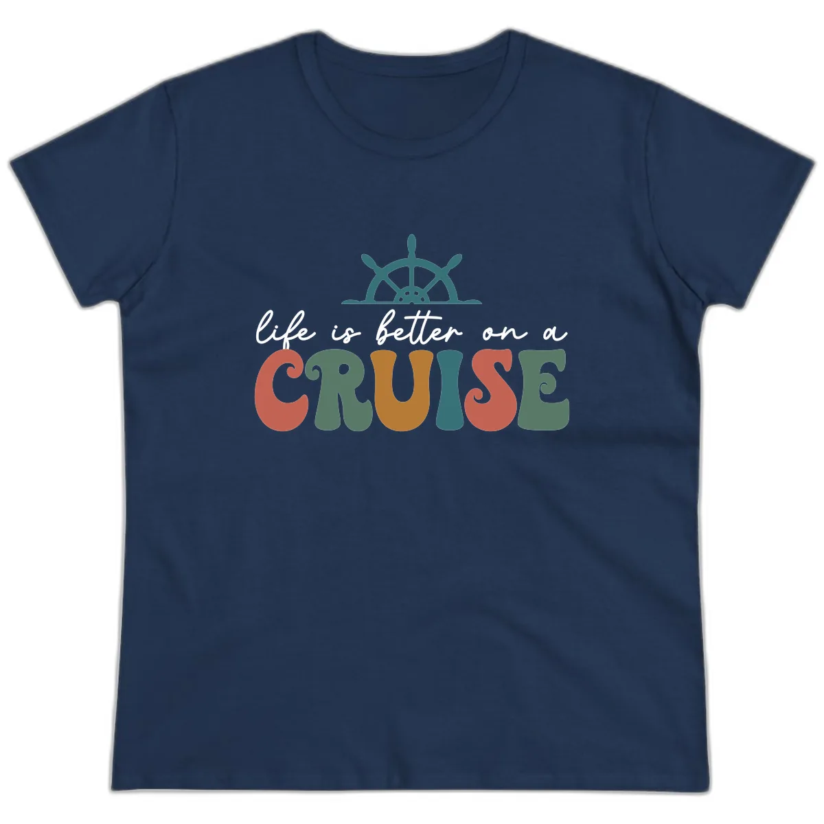 Life Is Better On A Cruise Ladies Tee in Navy