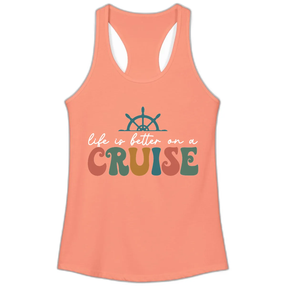 Life Is Better On A Cruise Ladies Tank in Solid Light Orange