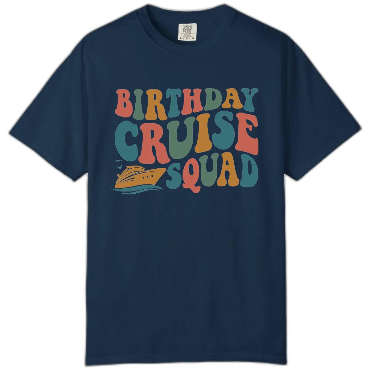Birthday Cruise Squad Comfort Color in True Navy