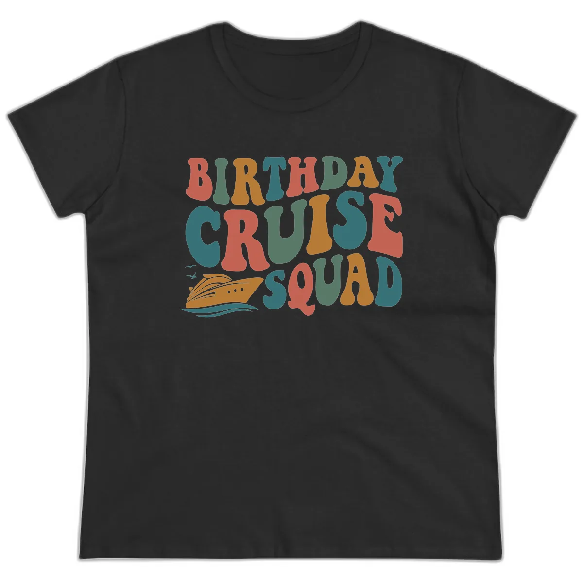 Birthday Cruise Squad Ladies Tee in Black