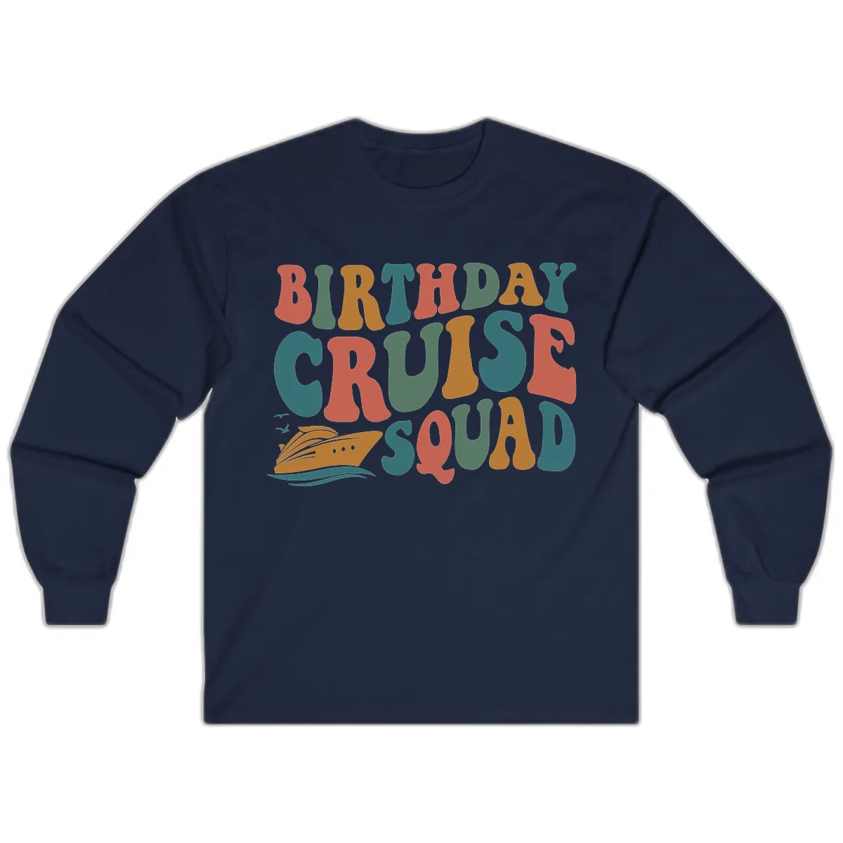 Birthday Cruise Squad Long Sleeve in Navy