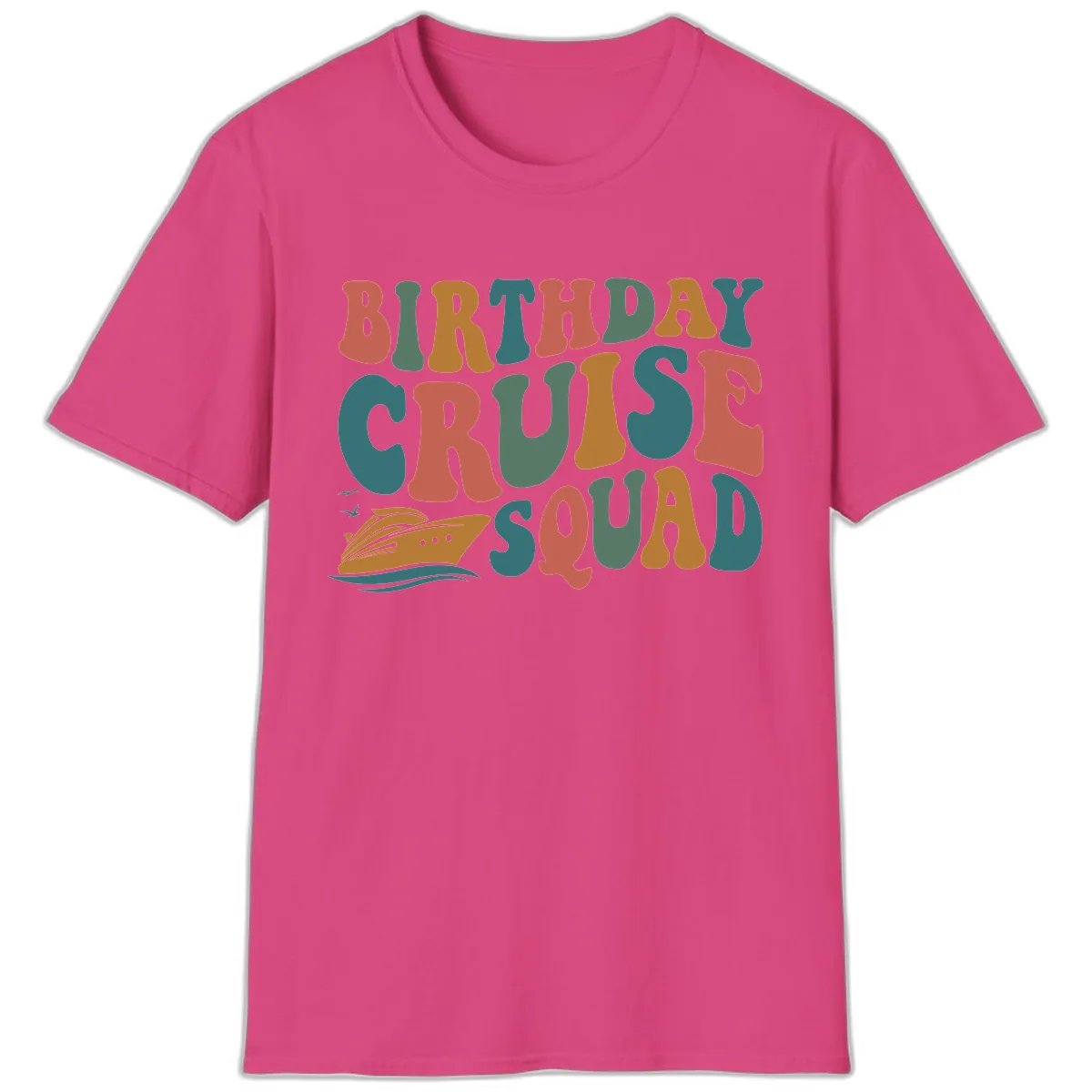 Birthday Cruise Squad T-Shirt in Heliconia