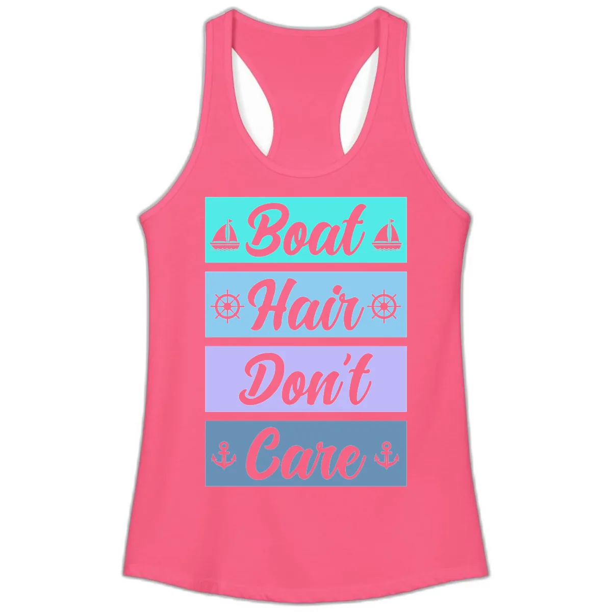 Boat Hair Don't Care Cruise Ladies Tank in Solid Hot Pink