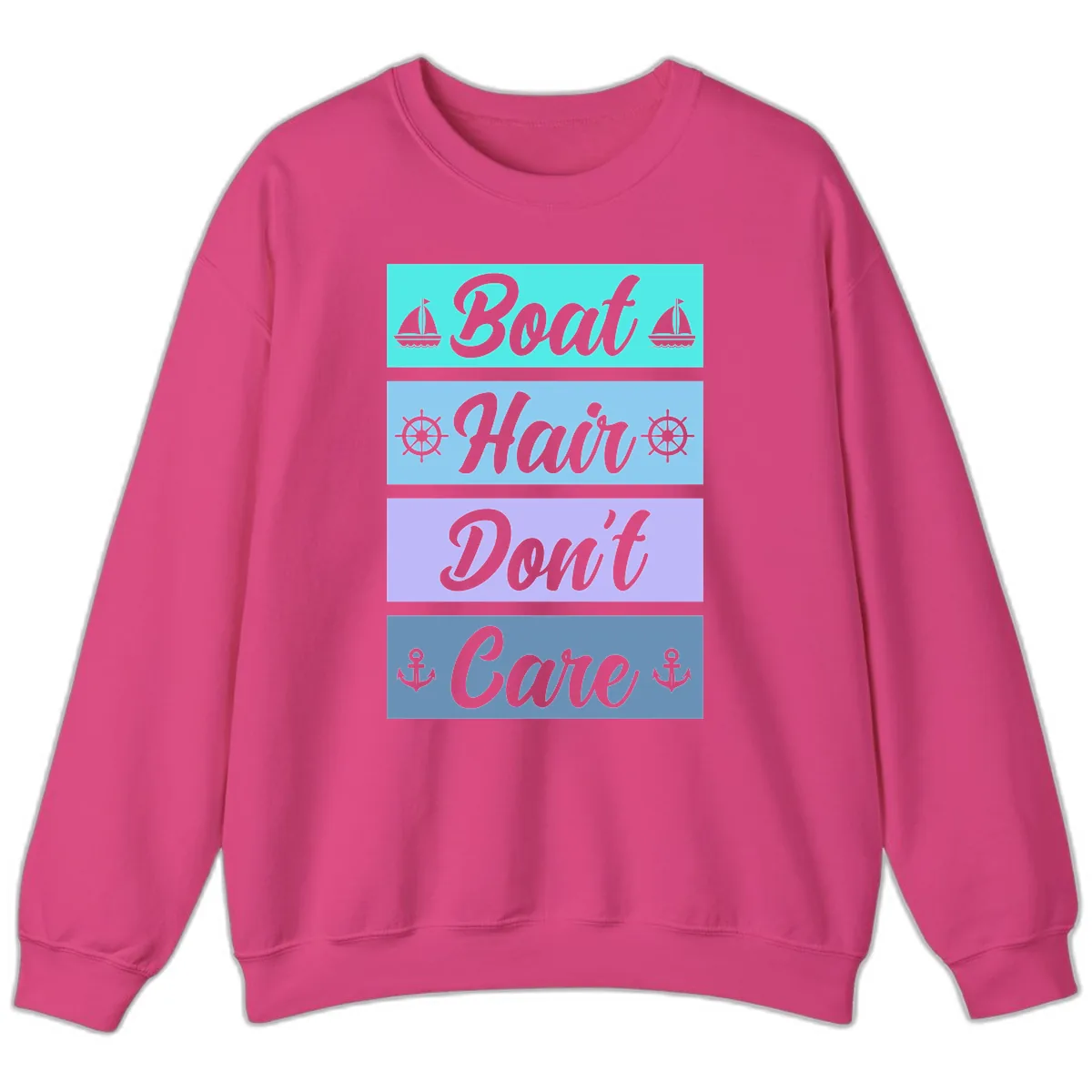 Boat Hair Don't Care Cruise Sweatshirt in Heliconia