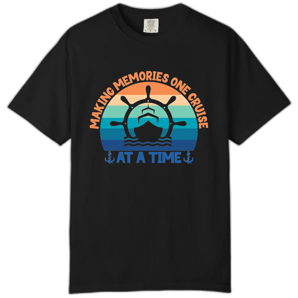 Making Memories One Cruise At A Time Comfort Color in Black