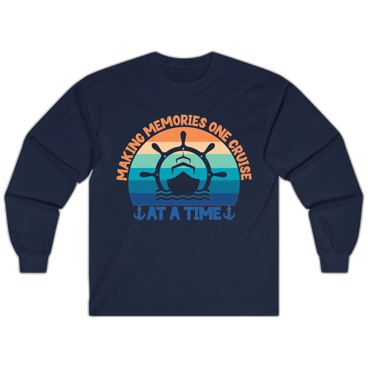 Making Memories One Cruise At A Time Long Sleeve in Navy