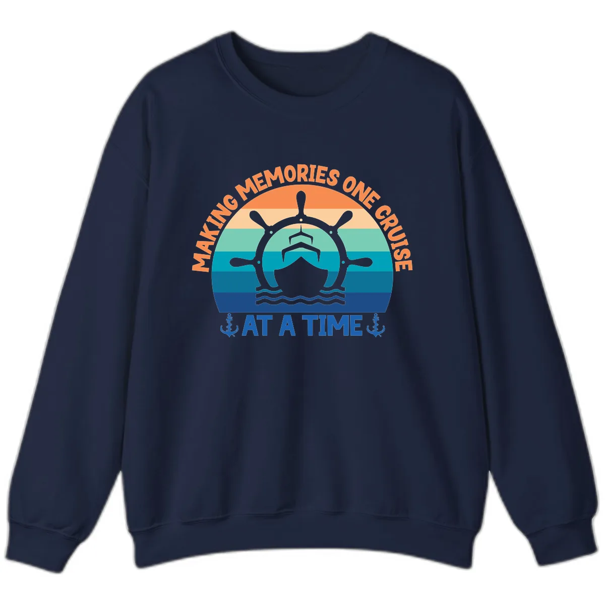 Making Memories One Cruise At A Time Sweatshirt in Navy