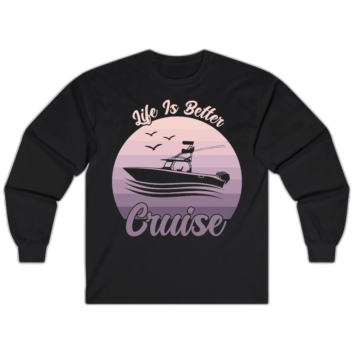 Life Is Better Boating Long Sleeve in Black