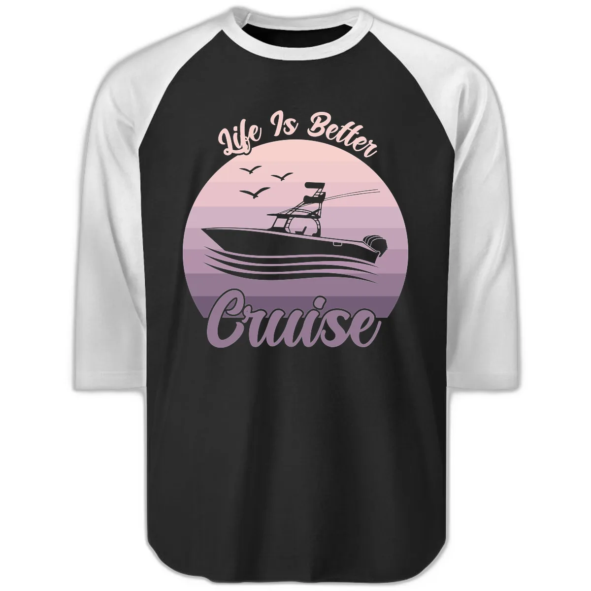 Life Is Better Boating Raglan 3/4 in Black White