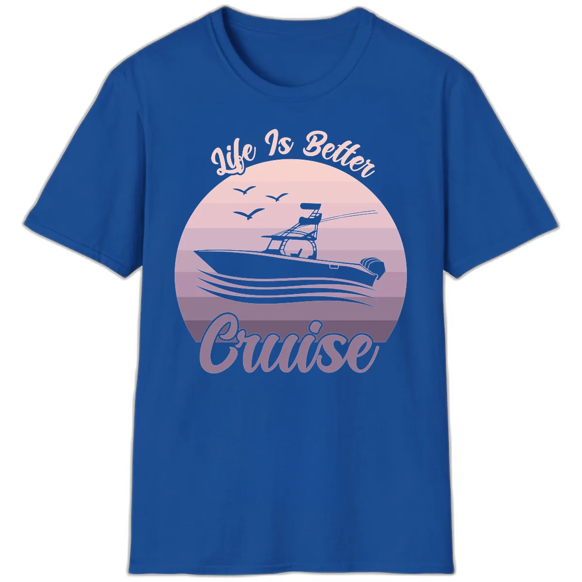 Life Is Better Boating T-Shirt in Royal