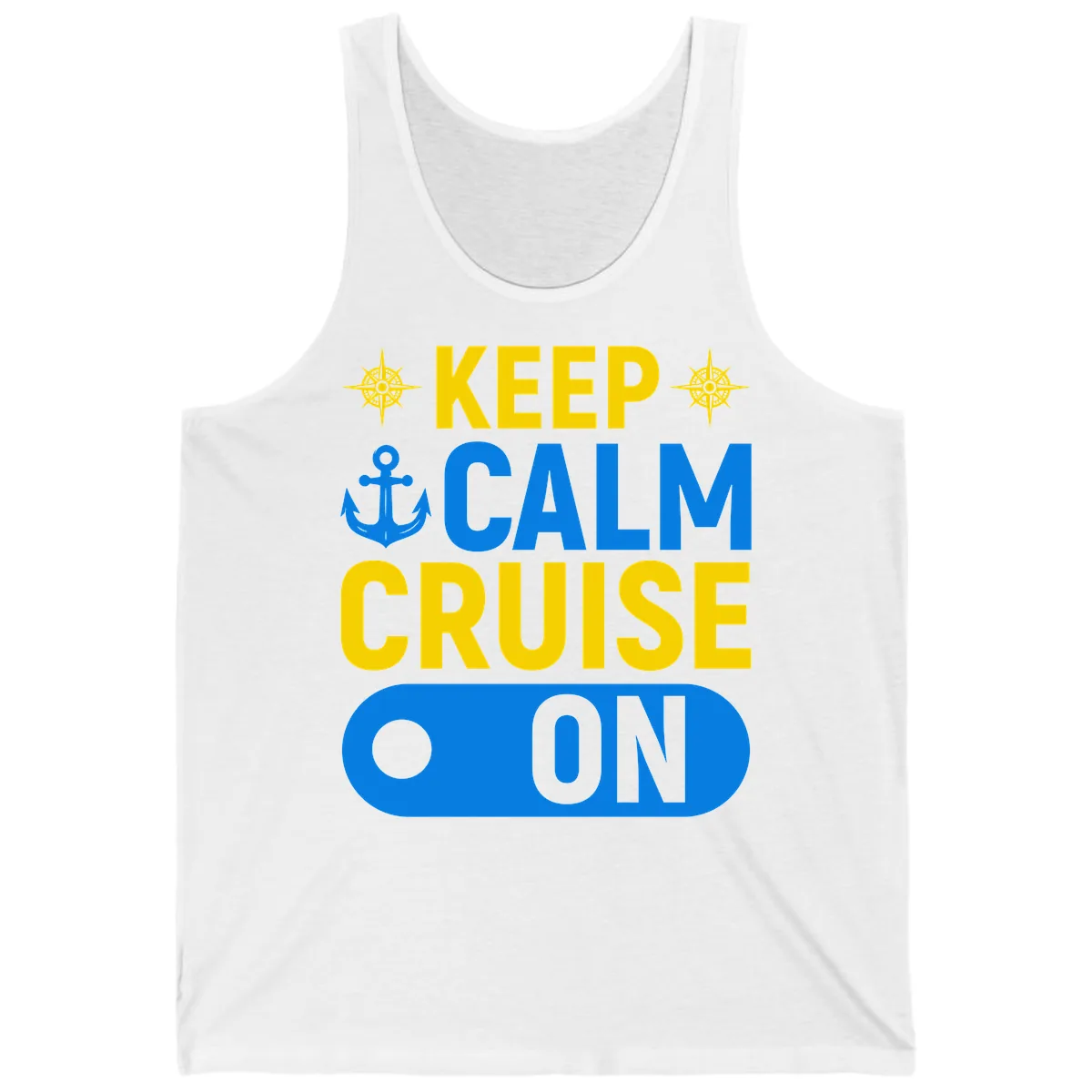 Keep Calm Cruise On Tank in White