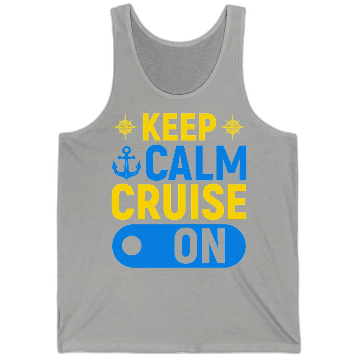 Keep Calm Cruise On Tank in Athletic Heather