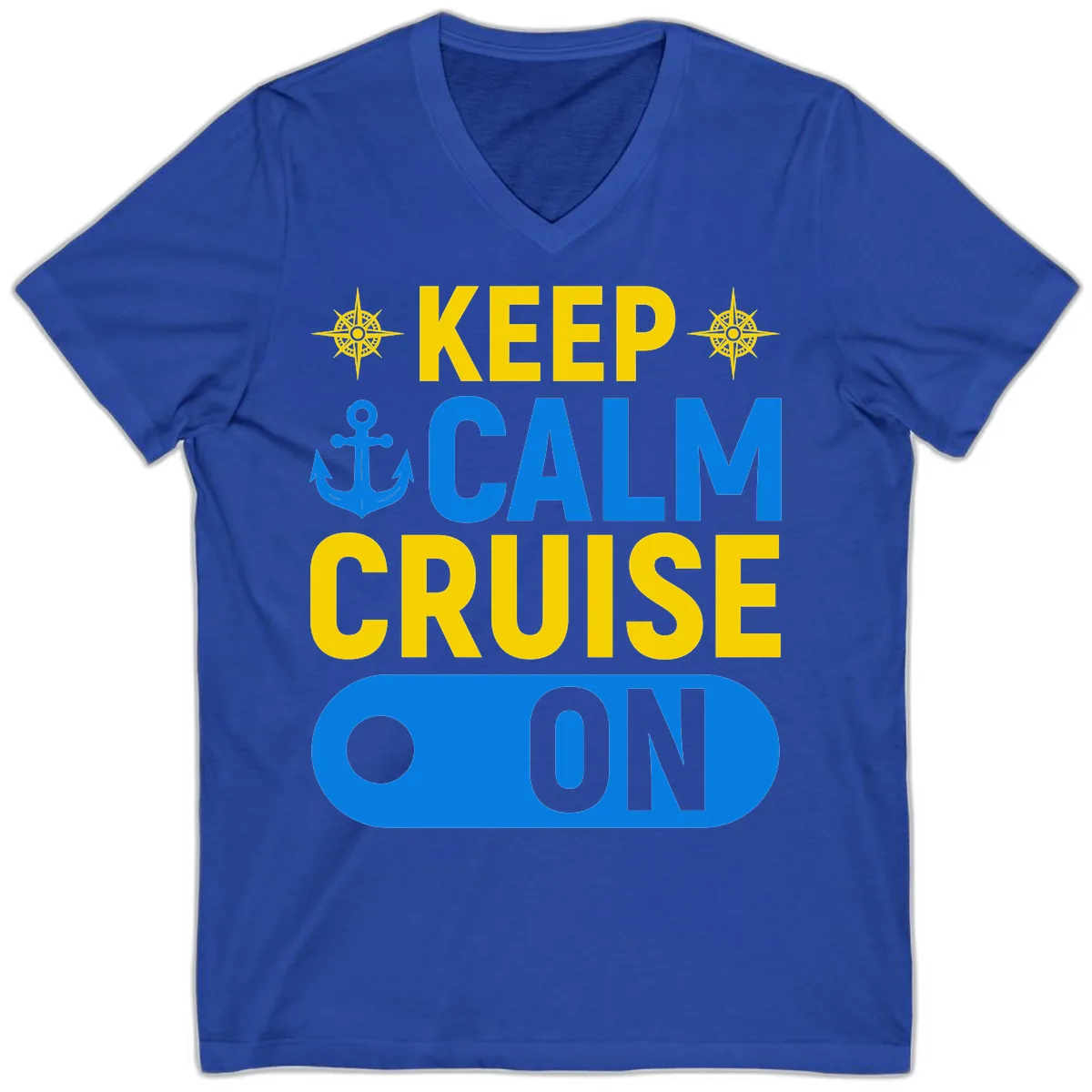 Keep Calm Cruise On V-Neck in True Royal