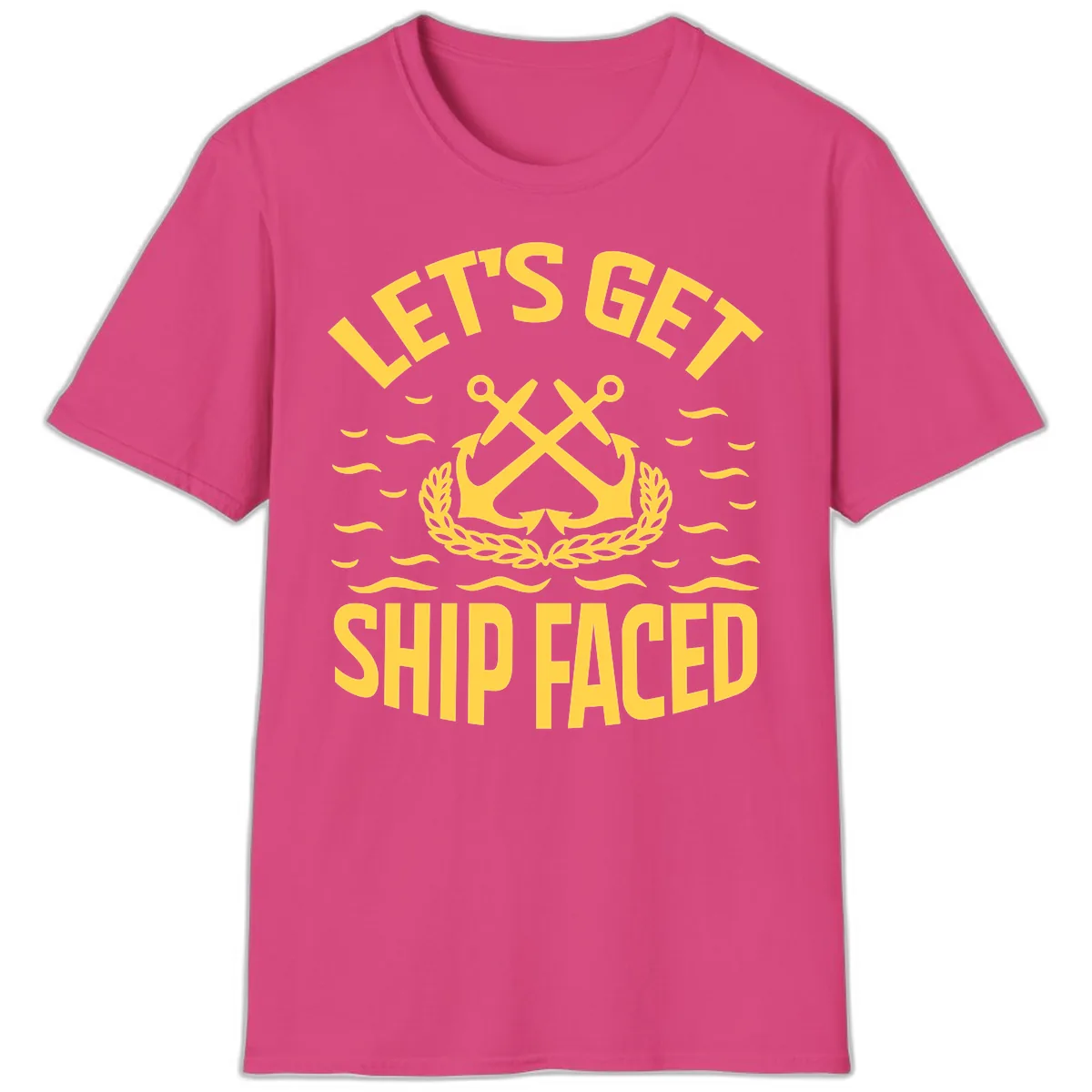 Let's Get Ship Faced T-Shirt in Heliconia