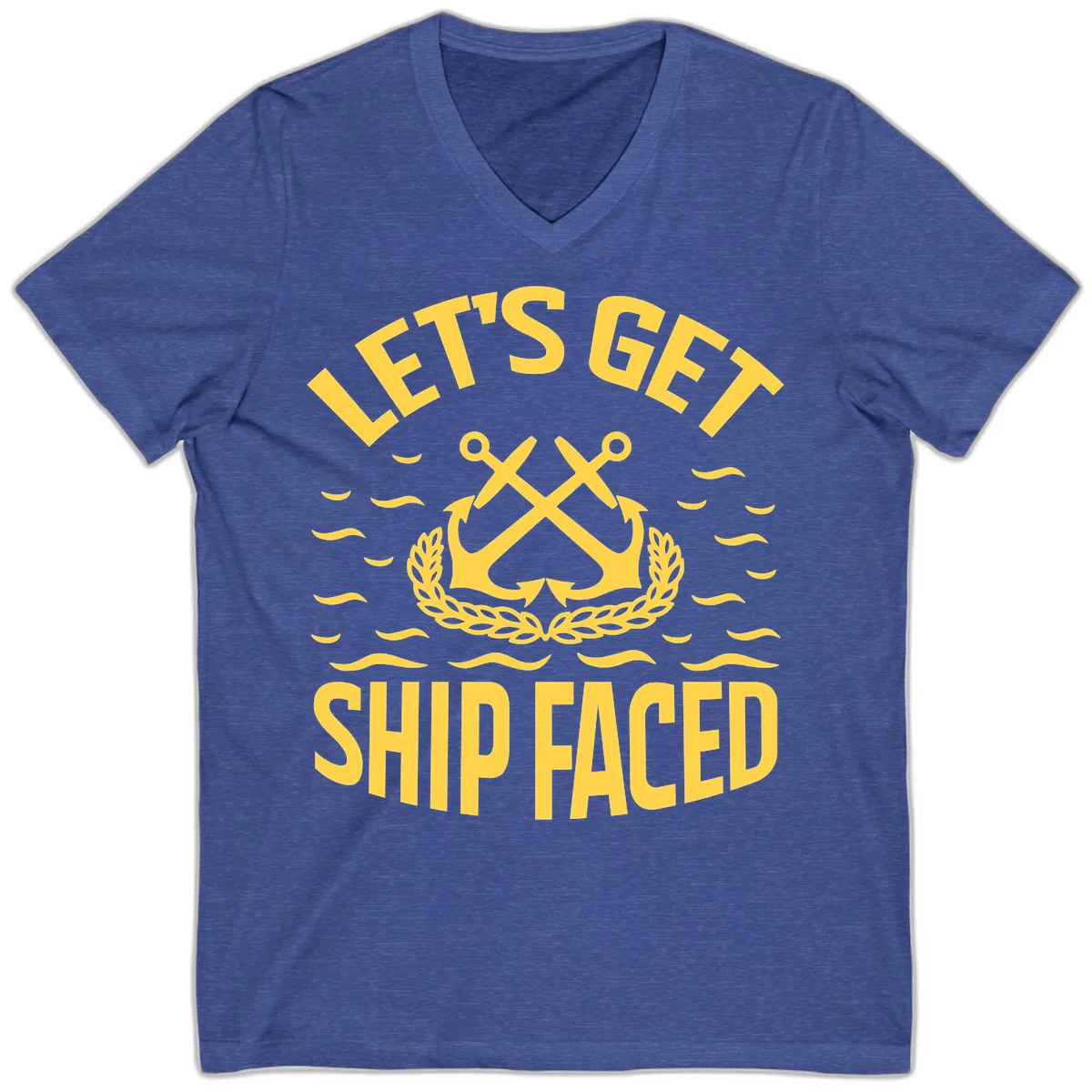 Let's Get Ship Faced V-Neck in Heather True Royal