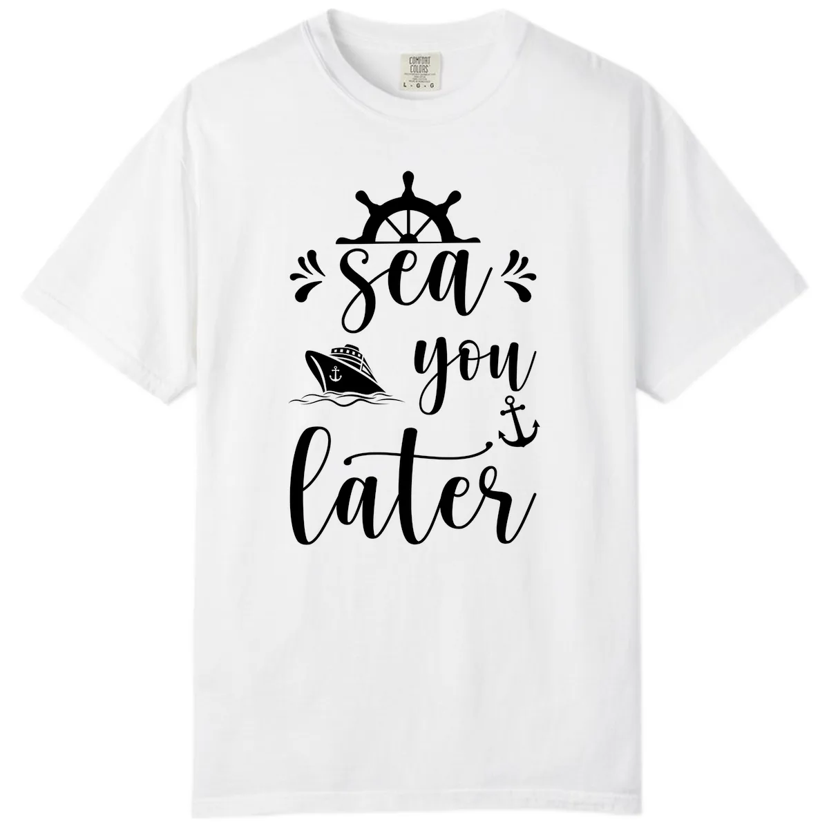 Sea You On The Sails Comfort Color in White