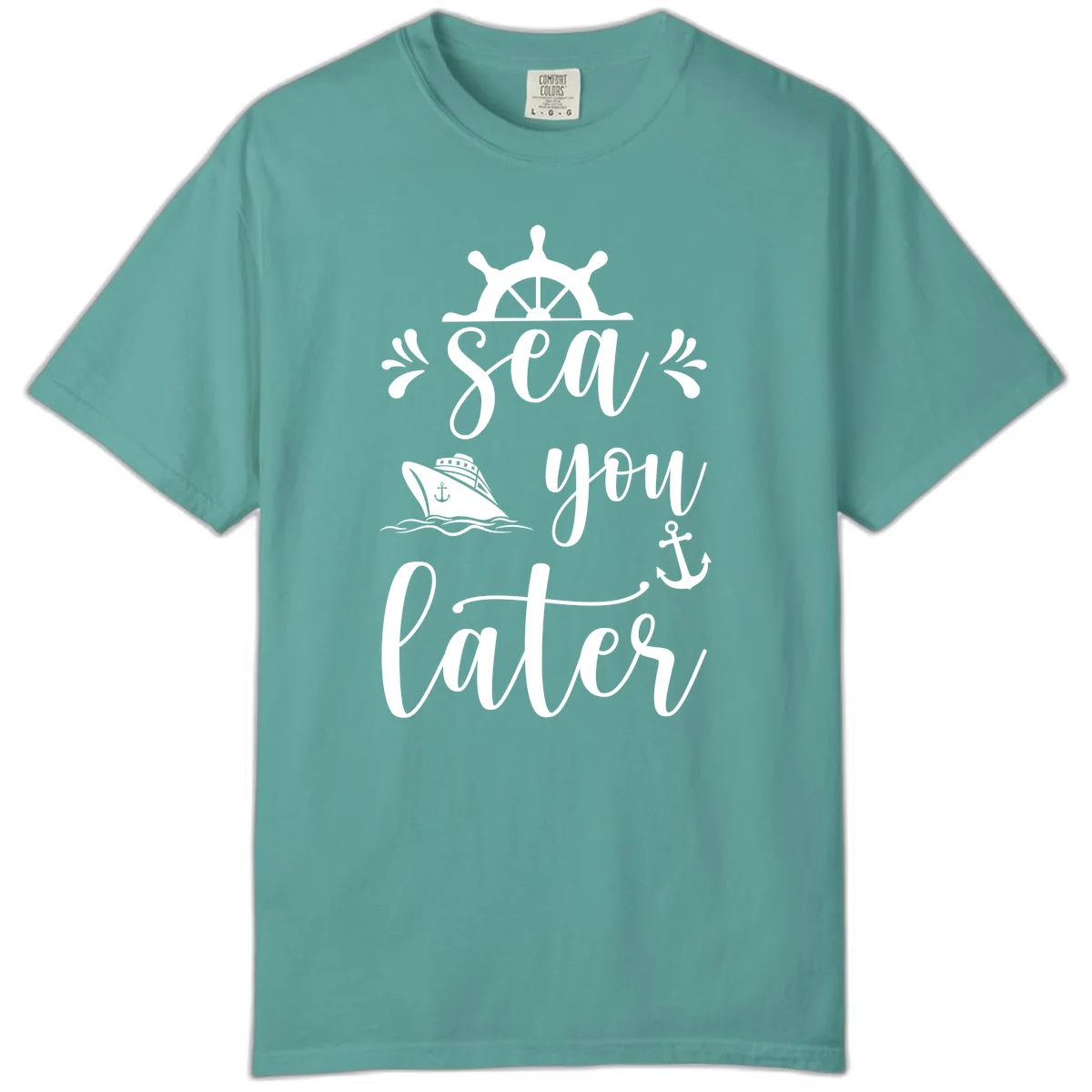 Sea You On The Sails Comfort Color in Seafoam