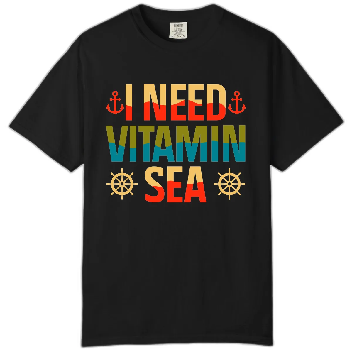 I Need Vitamin Sea Comfort Color in Black