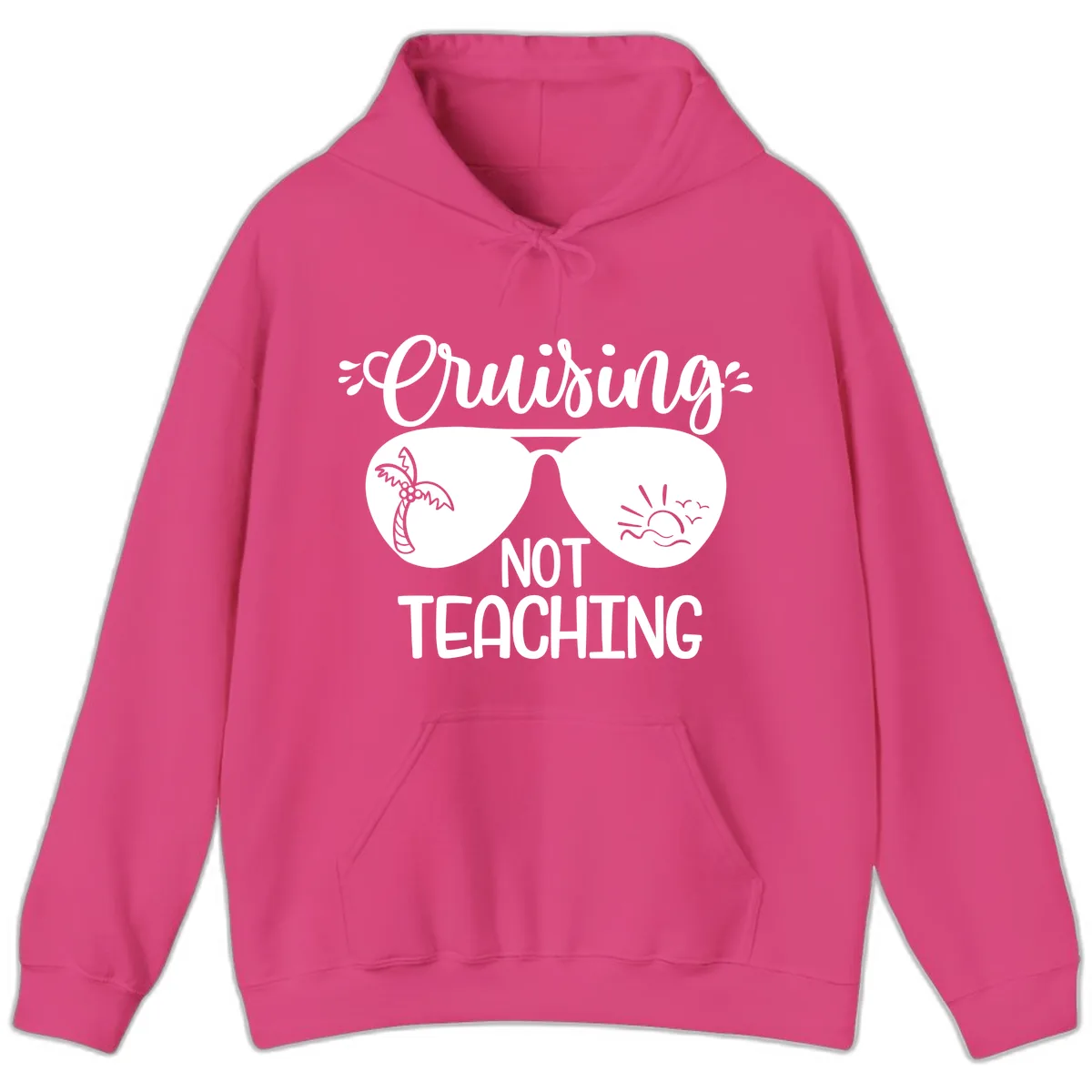 Cruising Not Teaching Hoodie in Heliconia