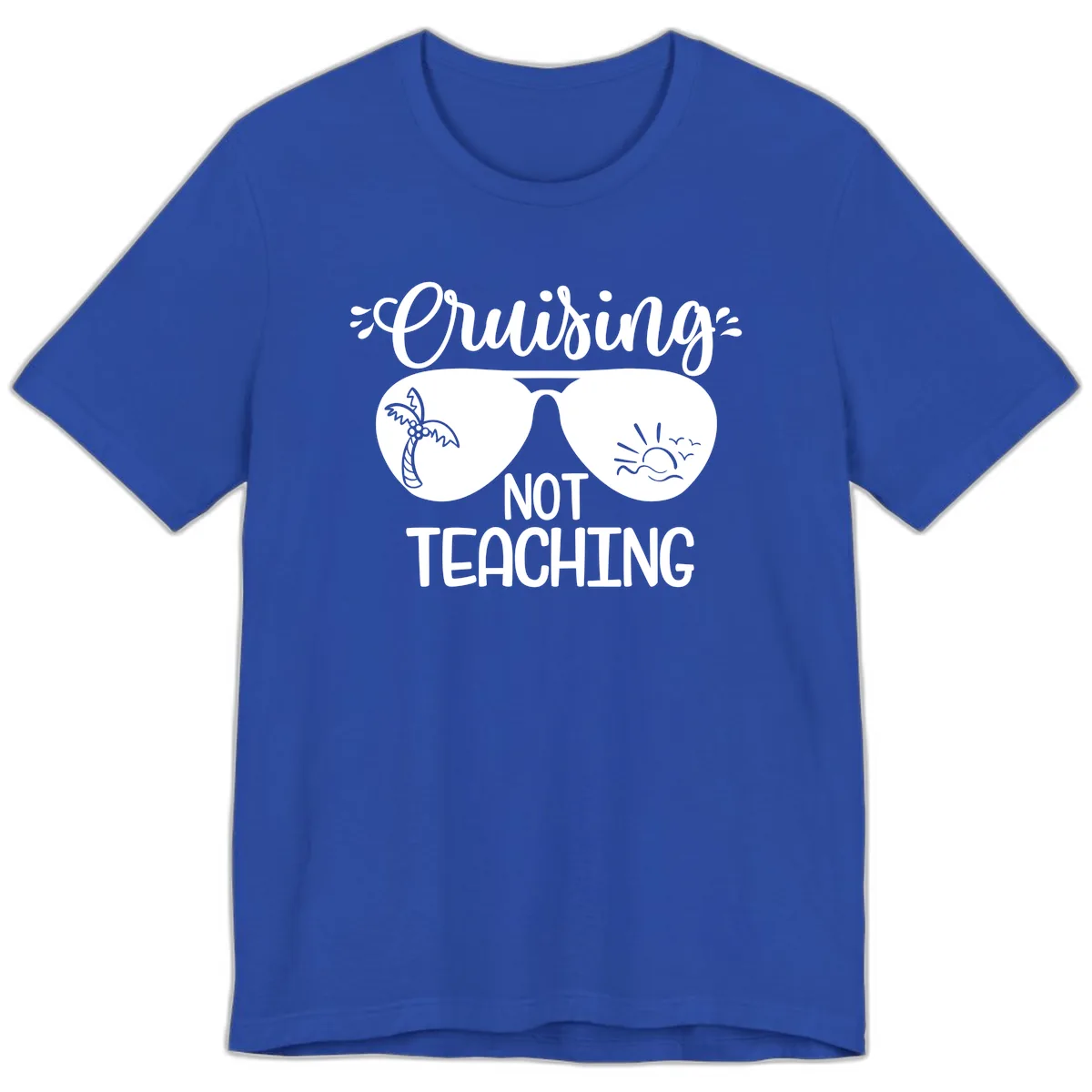 Cruising Not Teaching Premium T-Shirt in True Royal