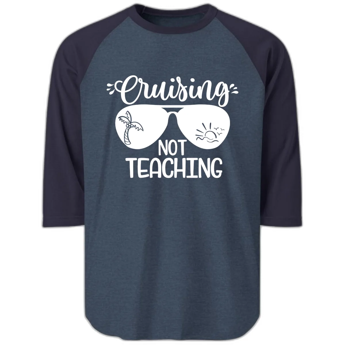 Cruising Not Teaching Raglan 3/4 in Heather Denim Navy