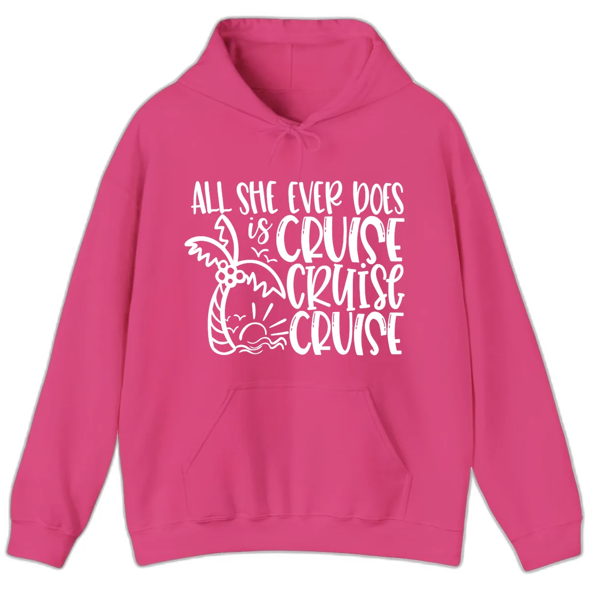 Cruise Cruise Cruise - All She Ever Does Hoodie in Heliconia