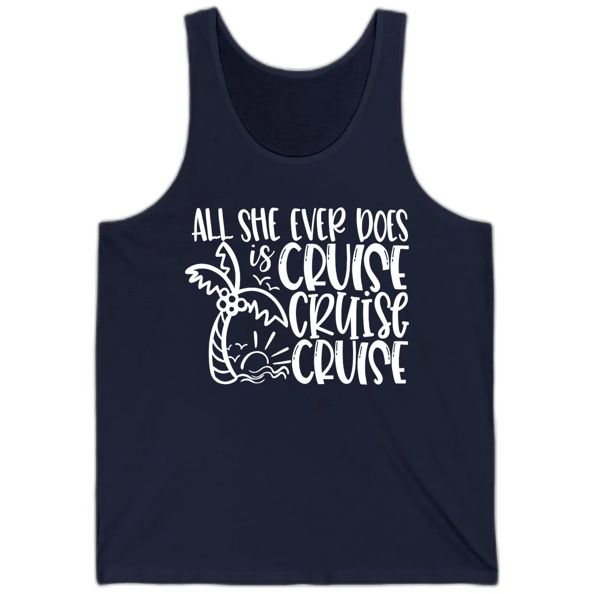 Cruise Cruise Cruise - All She Ever Does Tank in Navy