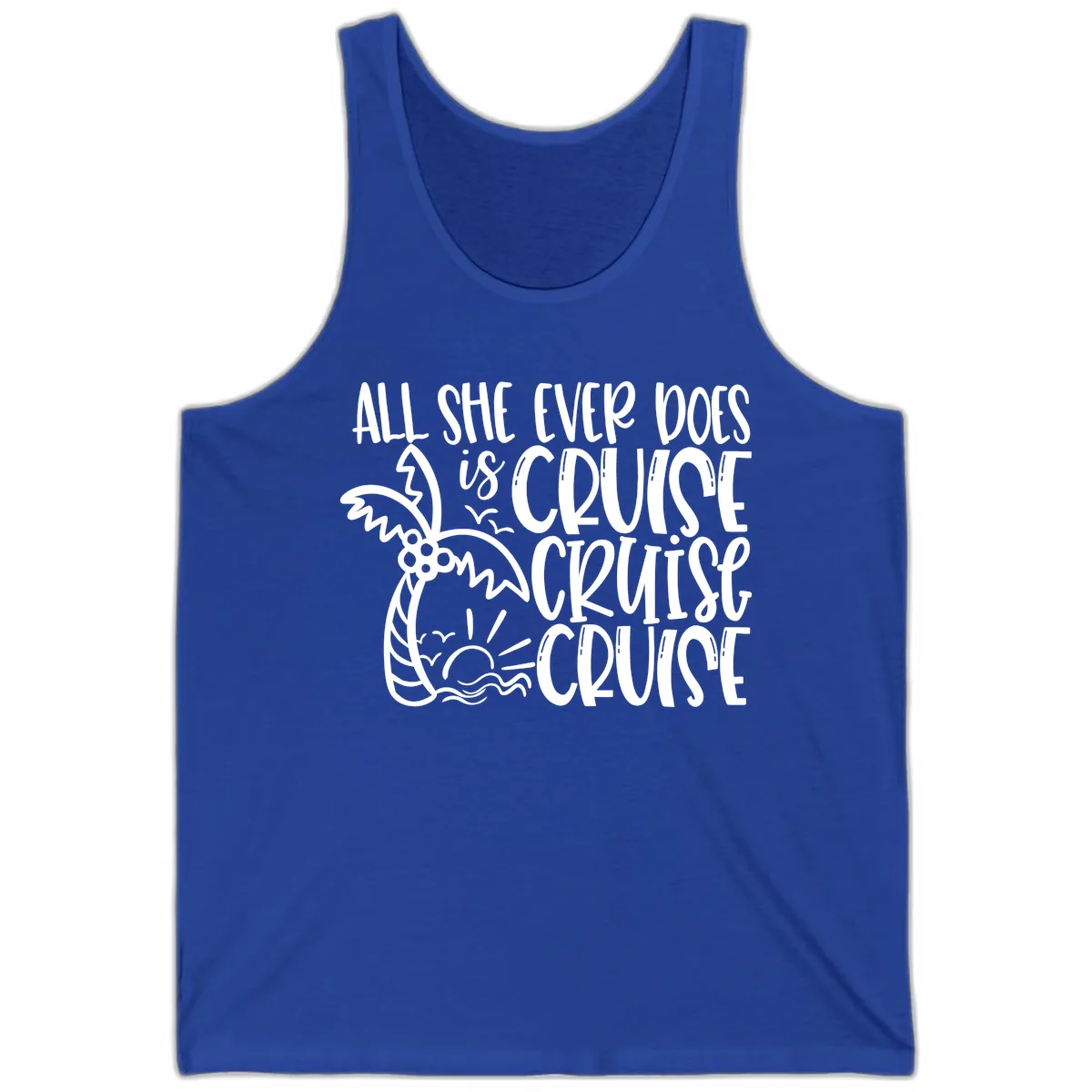 Cruise Cruise Cruise - All She Ever Does Tank in True Royal