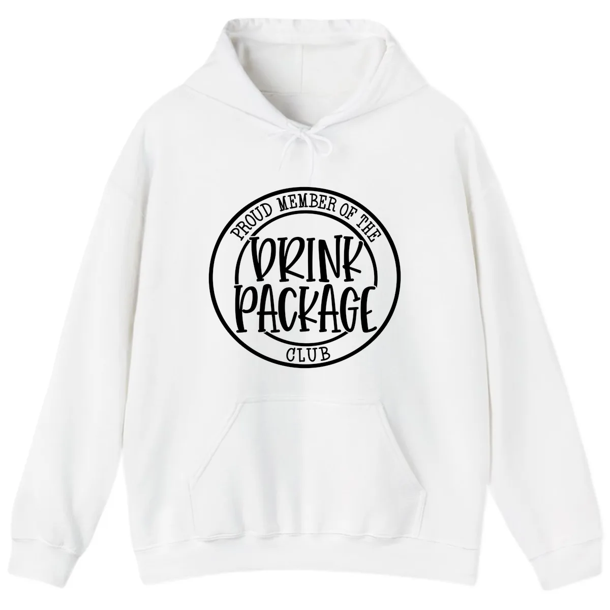 Proud Member Of The Drink Package Club Hoodie in White