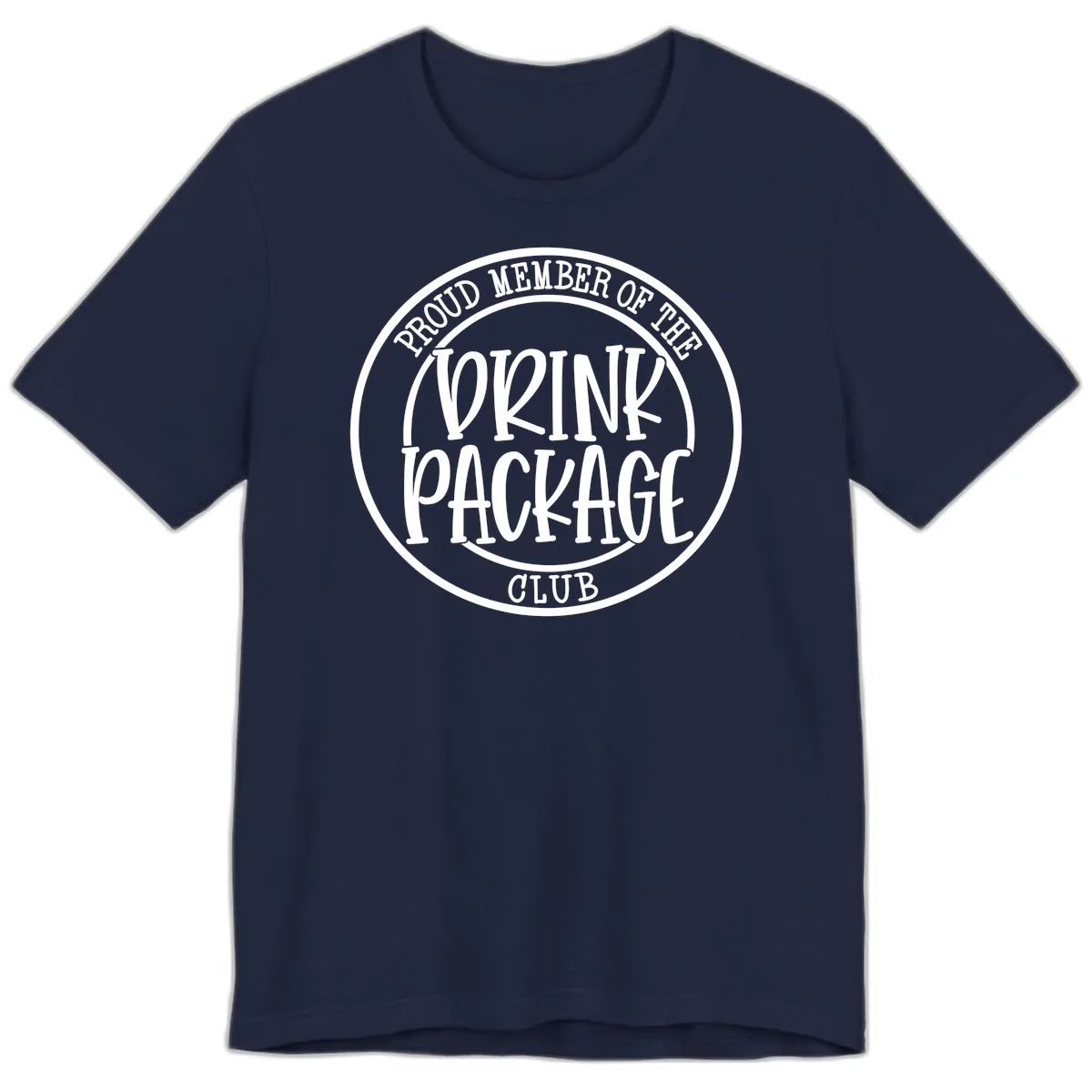 Proud Member Of The Drink Package Club Premium T-Shirt in Navy