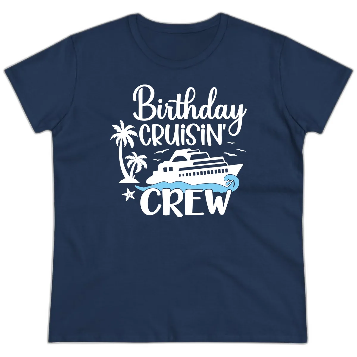 Birthday Cruisin' Crew Ladies Tee in Navy