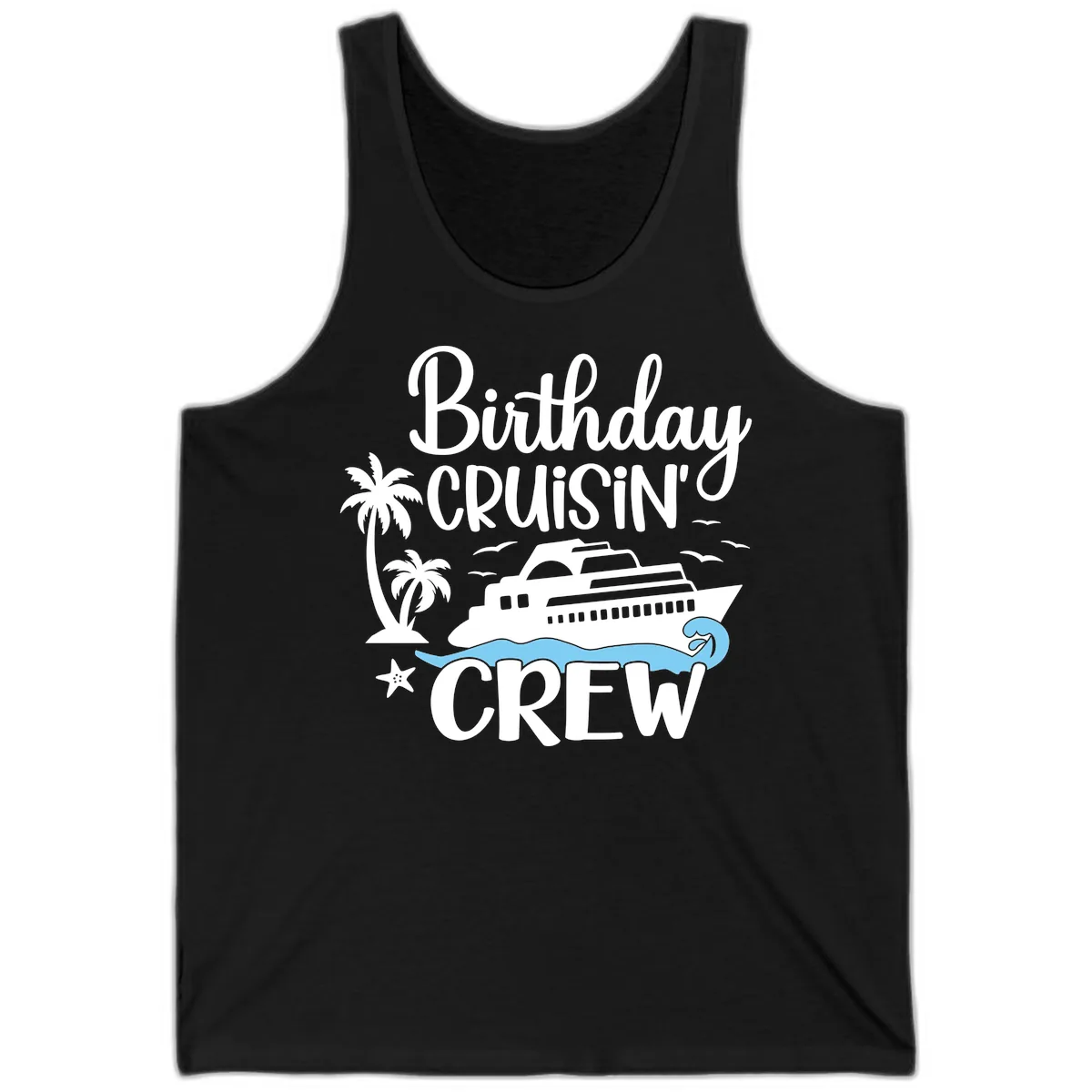 Birthday Cruisin' Crew Tank in Black