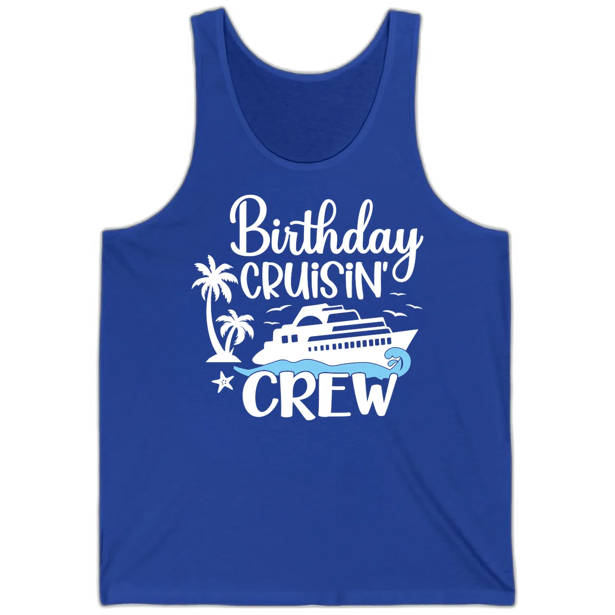 Birthday Cruisin' Crew Tank in True Royal
