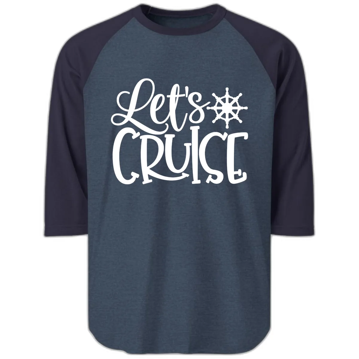 Let's Cruise Nautical Wheel Design Raglan 3/4 in Heather Denim Navy