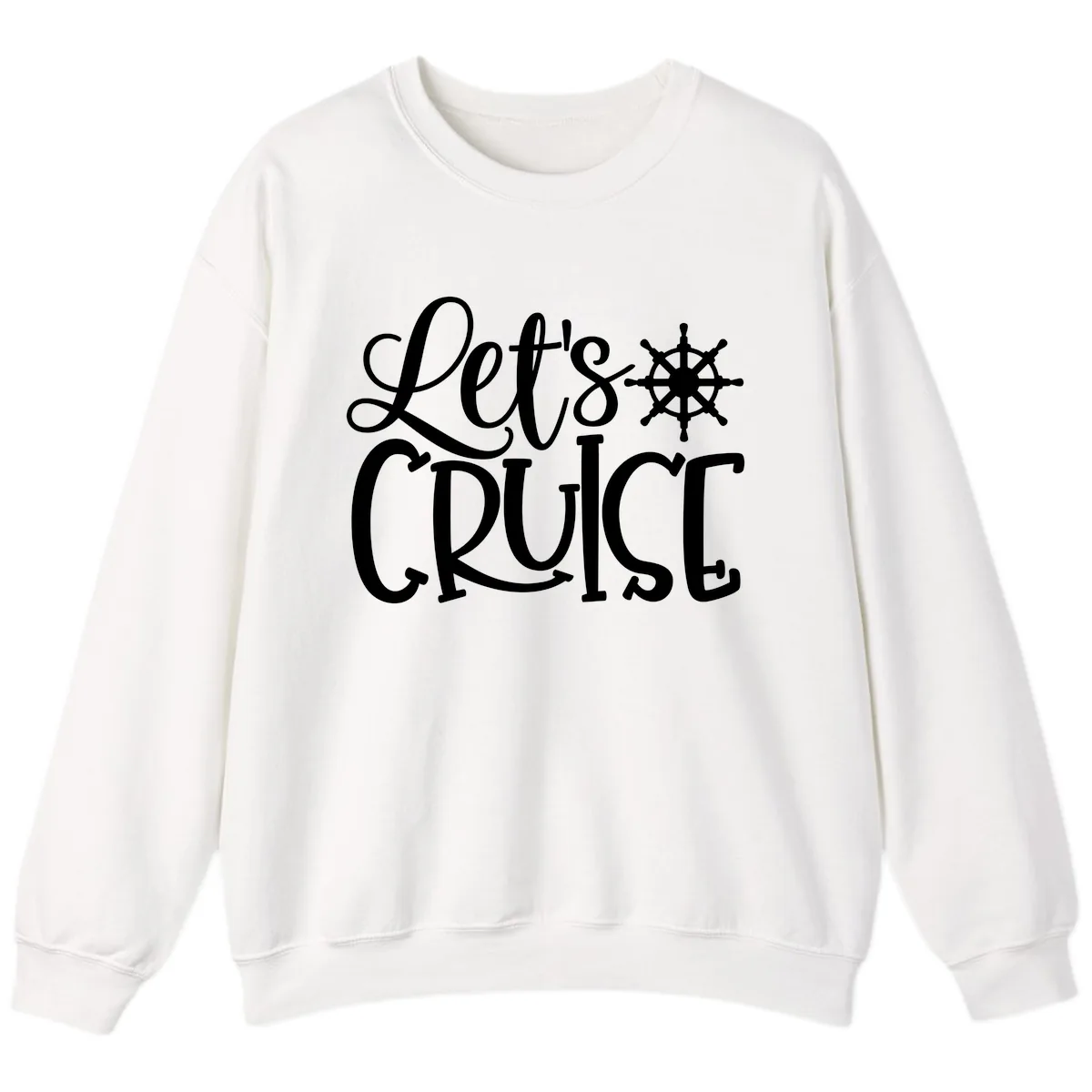 Let's Cruise Nautical Wheel Design Sweatshirt in White