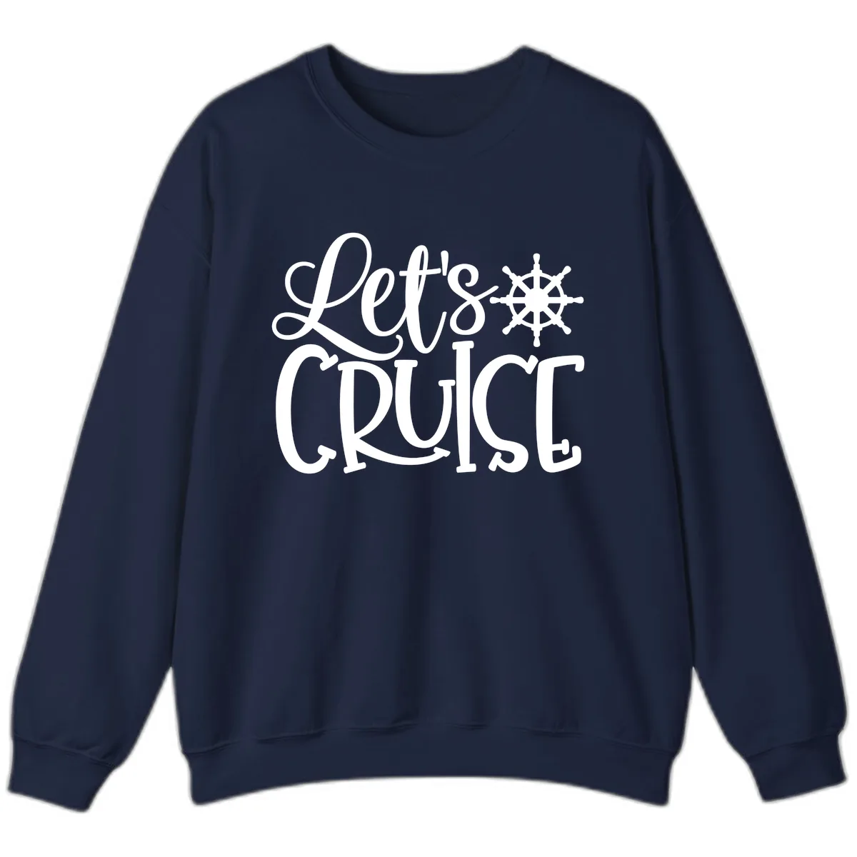 Let's Cruise Nautical Wheel Design Sweatshirt in Navy