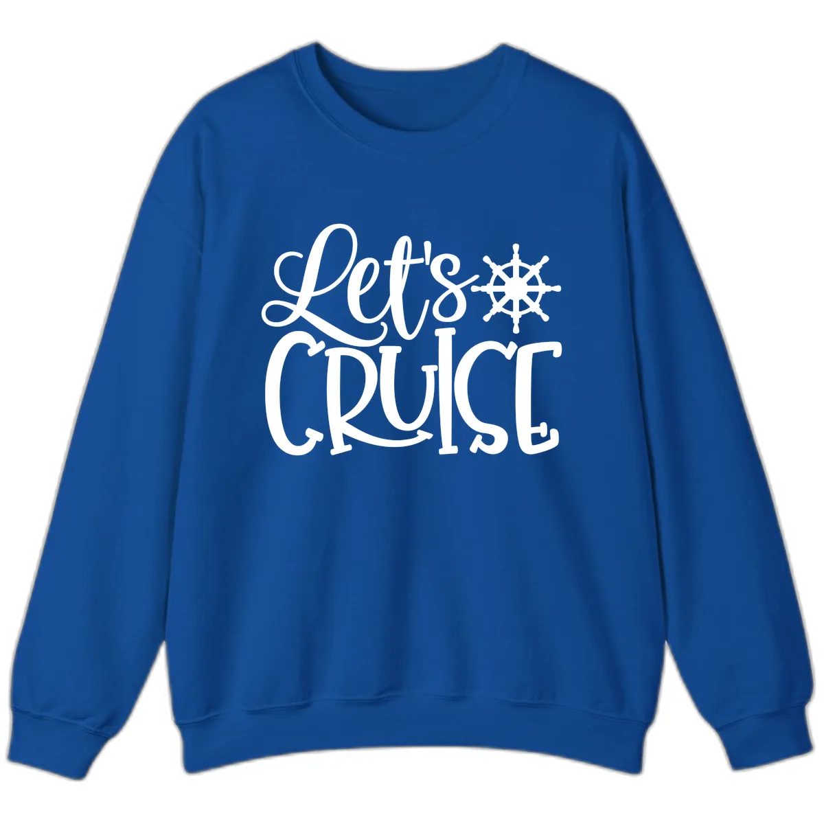 Let's Cruise Nautical Wheel Design Sweatshirt in Royal