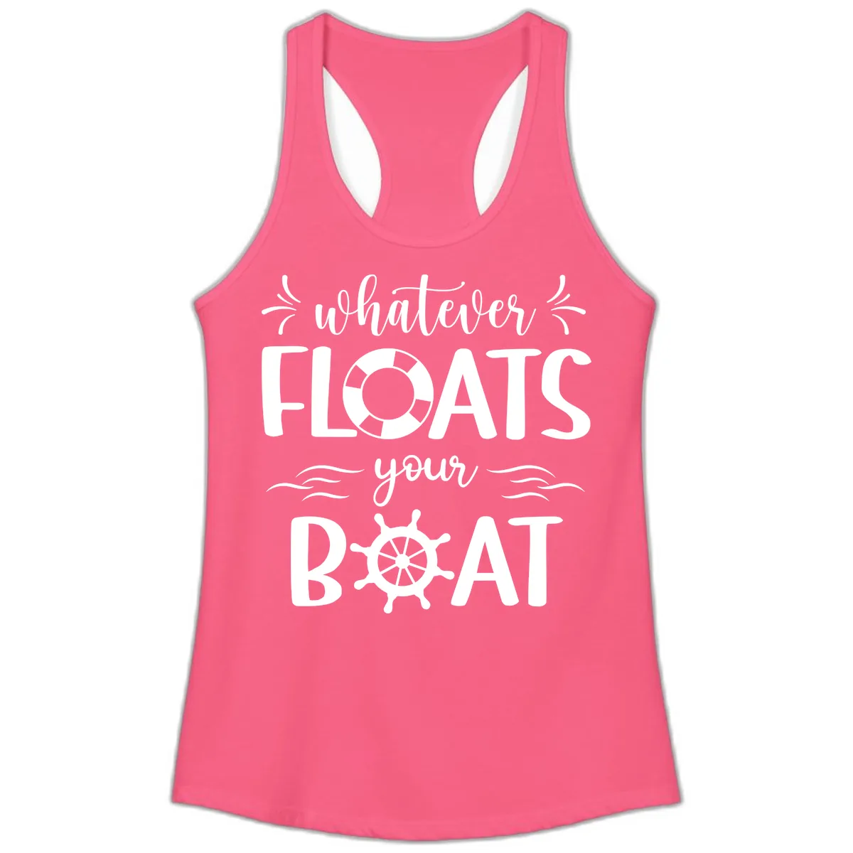 Whatever Floats Your Boat Ladies Tank in Solid Hot Pink