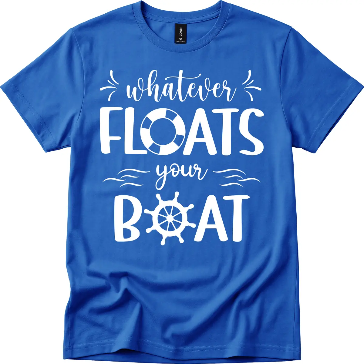 Whatever Floats Your Boat T-Shirt in Royal